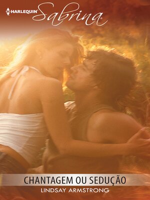 cover image of Chantagem ou sedução